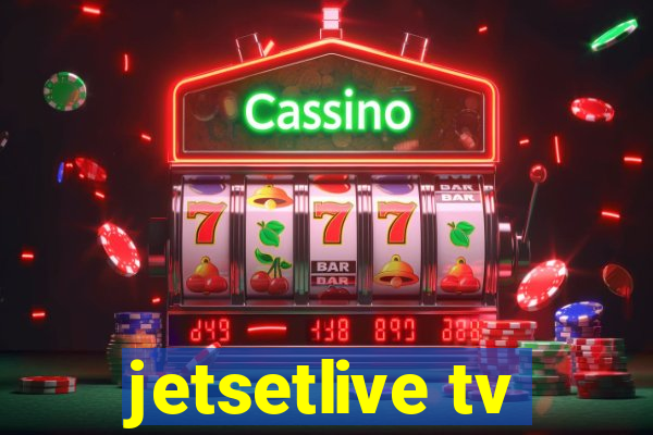 jetsetlive tv