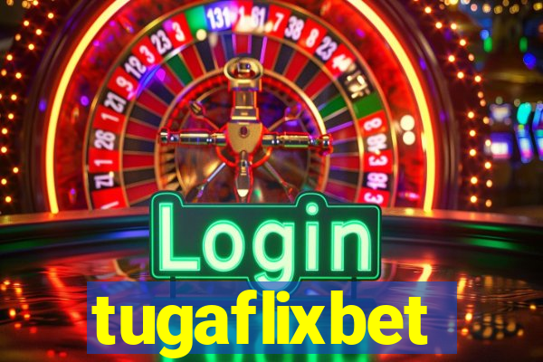 tugaflixbet