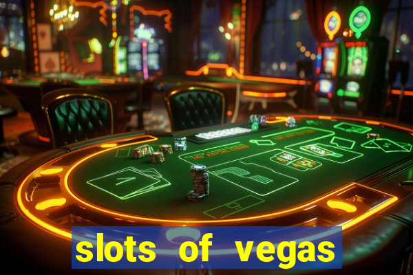 slots of vegas free online