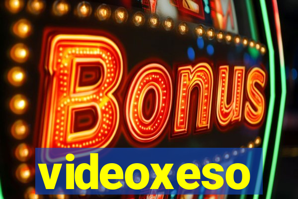 videoxeso