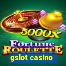 gslot casino