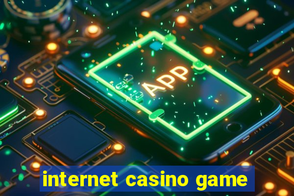 internet casino game