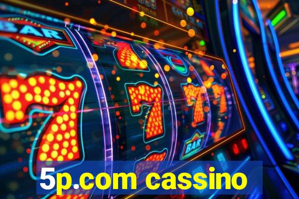 5p.com cassino