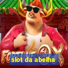 slot da abelha