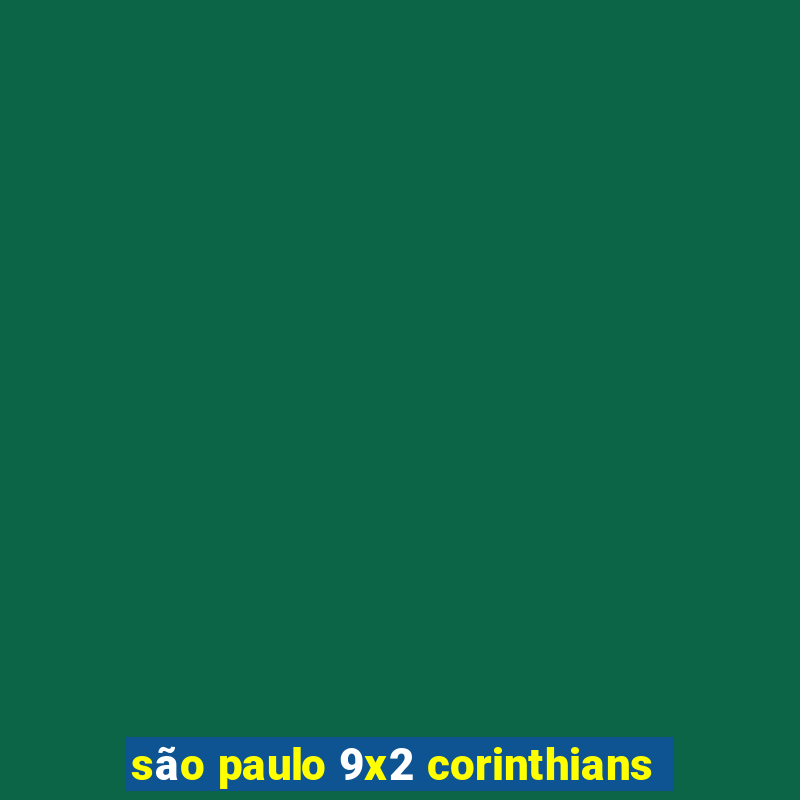 são paulo 9x2 corinthians