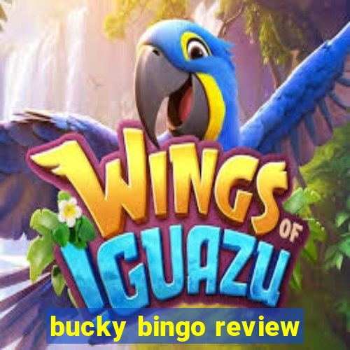 bucky bingo review