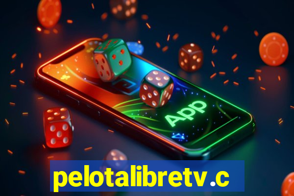 pelotalibretv.com