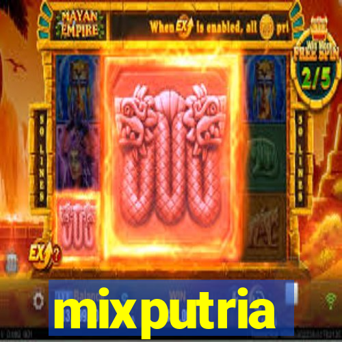 mixputria