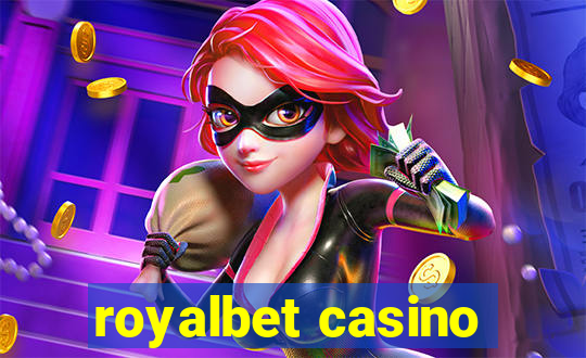 royalbet casino