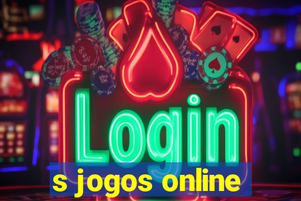 s jogos online