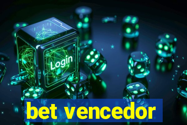 bet vencedor