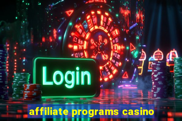 affiliate programs casino