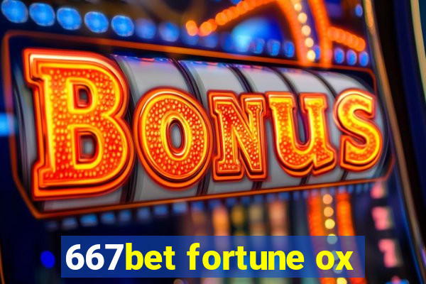 667bet fortune ox