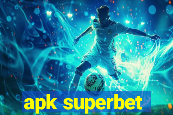 apk superbet