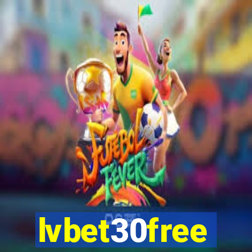 lvbet30free