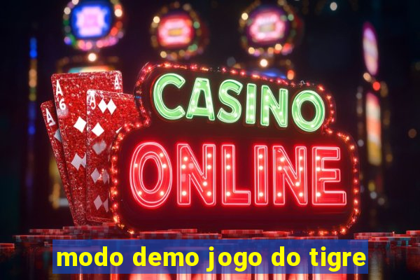 modo demo jogo do tigre