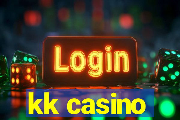 kk casino