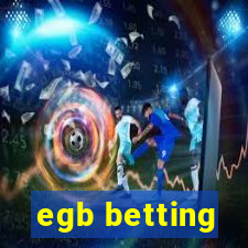 egb betting