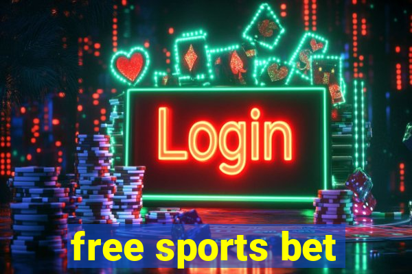 free sports bet