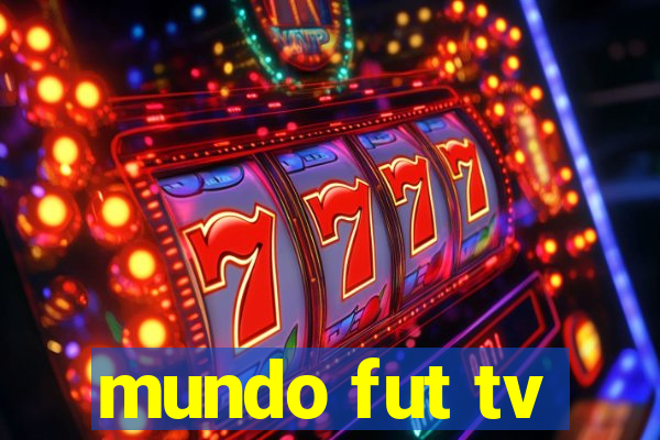 mundo fut tv