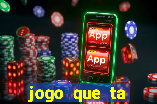 jogo que ta pagando de verdade