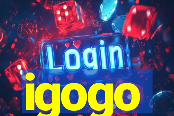 igogo