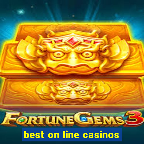 best on line casinos