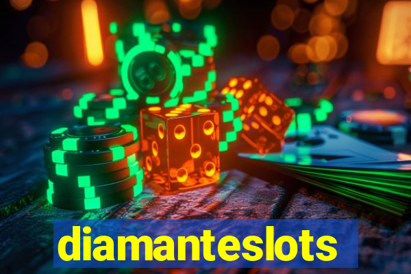 diamanteslots