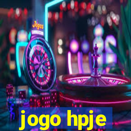 jogo hpje