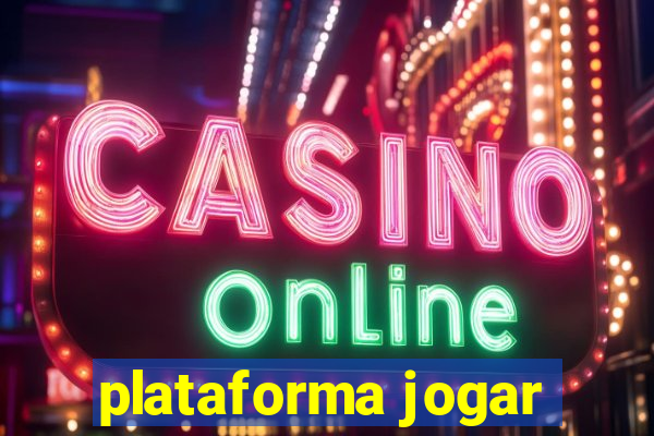 plataforma jogar