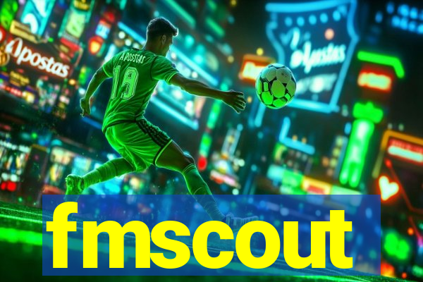 fmscout