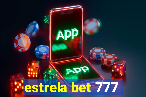 estrela bet 777