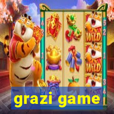 grazi game