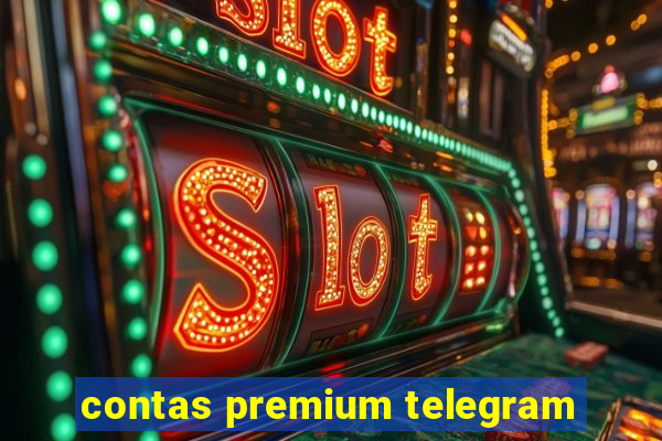 contas premium telegram