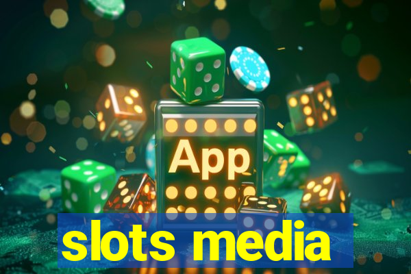 slots media