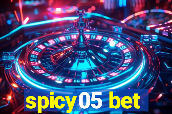 spicy05 bet