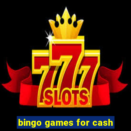 bingo games for cash