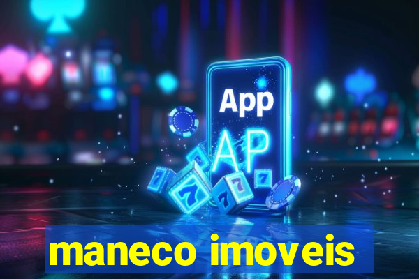 maneco imoveis