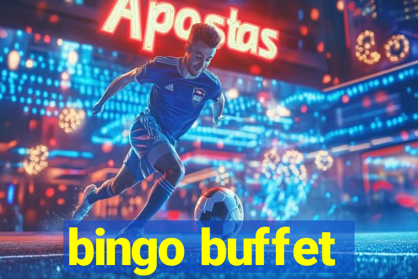 bingo buffet