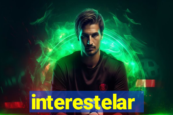 interestelar completo dublado hd