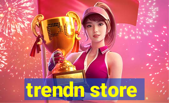 trendn store