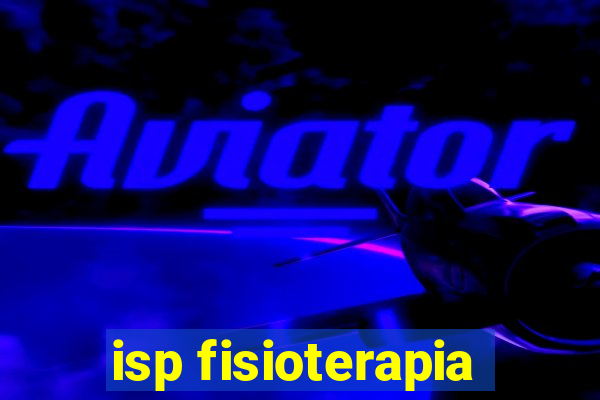 isp fisioterapia