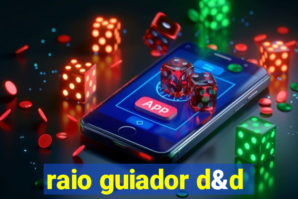 raio guiador d&d