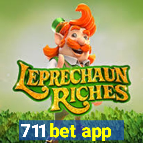 711 bet app