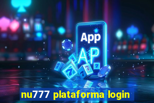 nu777 plataforma login