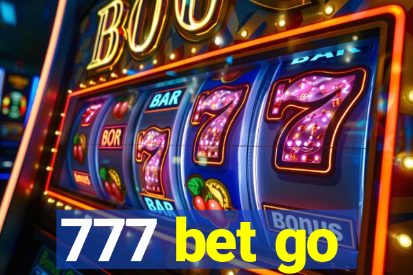 777 bet go