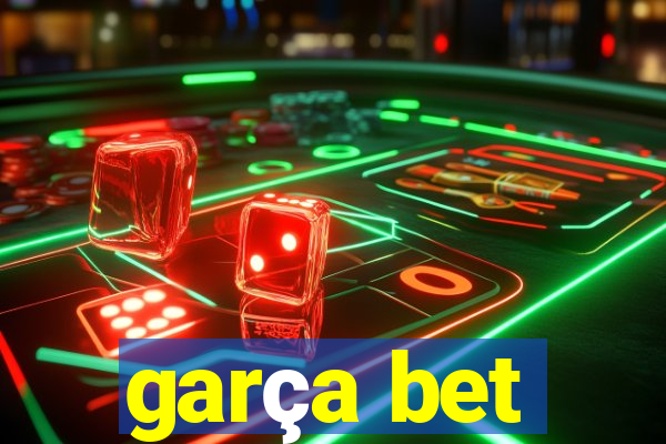 garça bet