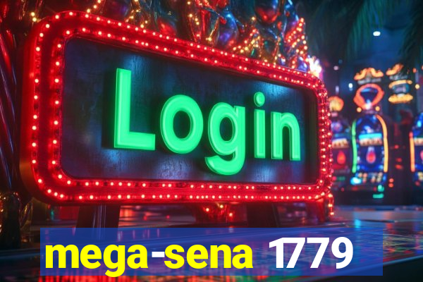 mega-sena 1779