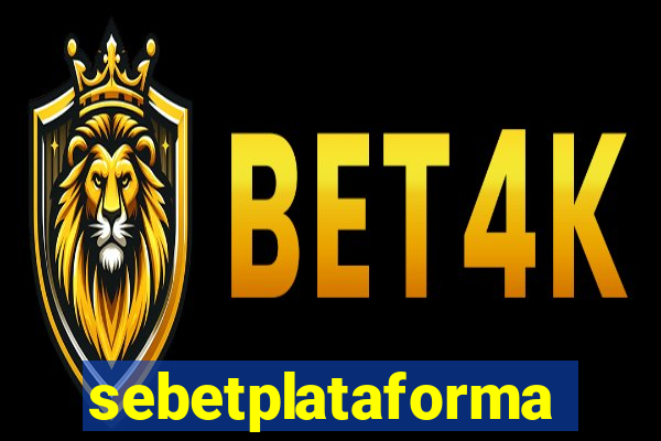 sebetplataforma