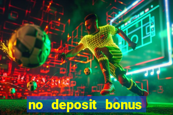 no deposit bonus codes for captain jack casino